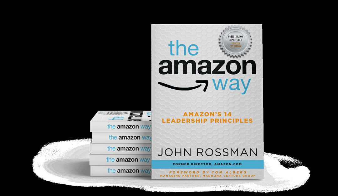 Clyde Hill Publishing Announces Third Edition of The Amazon Way by John Rossman